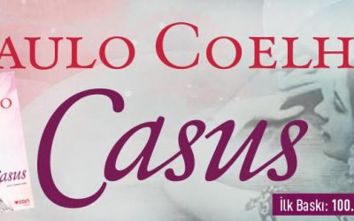Paulo Coelho yine yazmış yazacağını... Casus!..